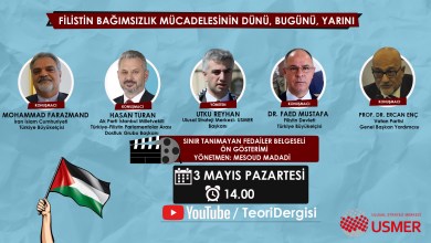 Photo of Filistin Bağımsızlık Mücadelesinin Dünü, Bugünü, Yarını